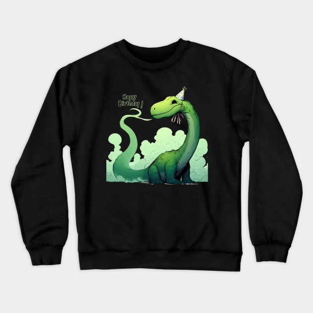 Funny Happy Birthday Green Dinosaur Brontosaurus Party Crewneck Sweatshirt by TomFrontierArt